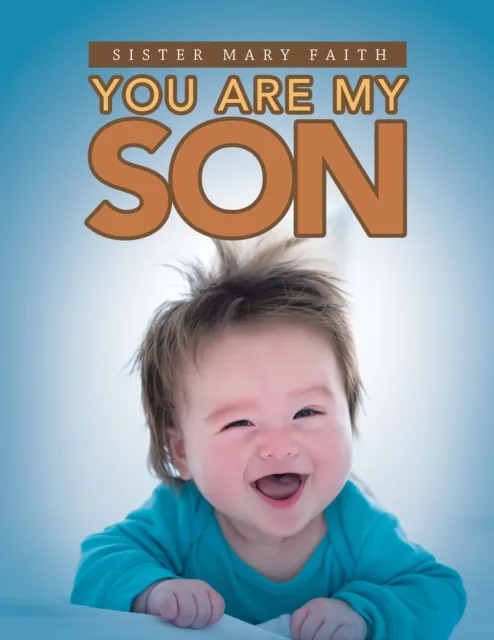 You Are My Son