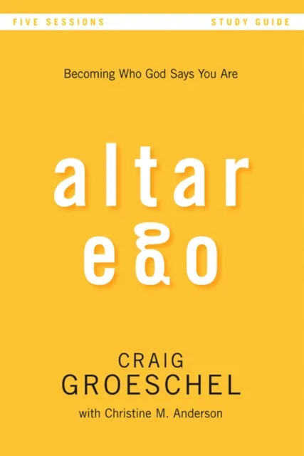 Altar Ego Bible Study Guide