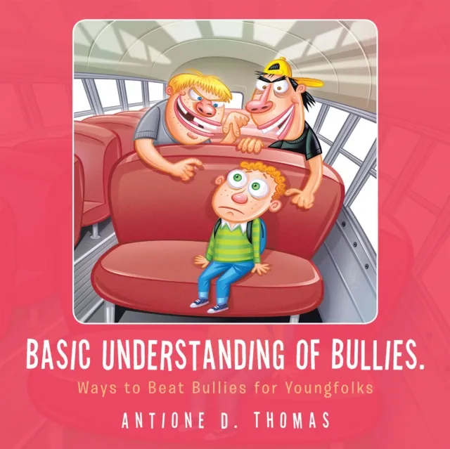 Basic Understanding of Bullies