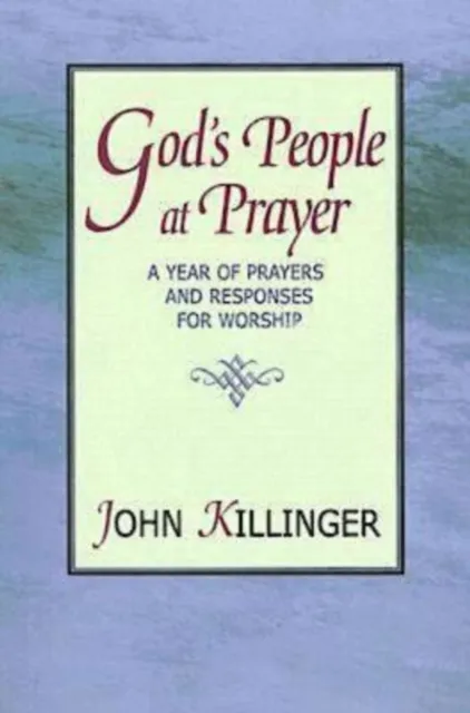 God's People at Prayer