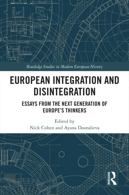 European Integration and Disintegration