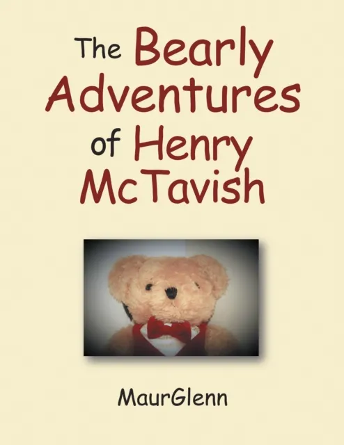 Bearly Adventures of Henry Mctavish
