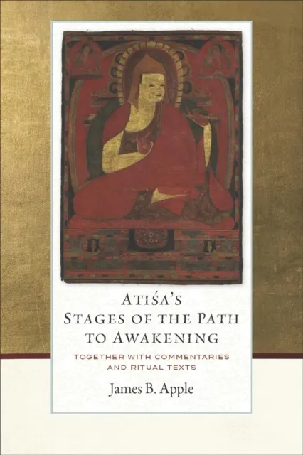 Atisa's Stages of the Path to Awakening