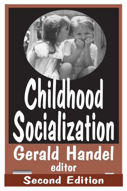 Childhood Socialization