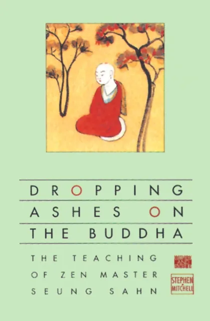 Dropping Ashes on the Buddha