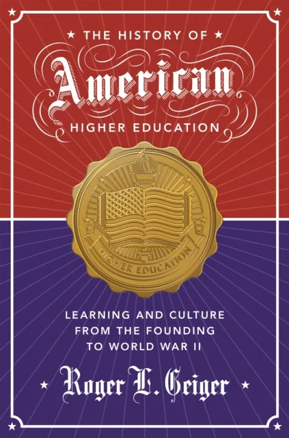 History of American Higher Education