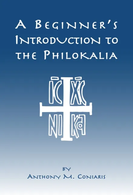 Beginner's Introduction to the Philokalia