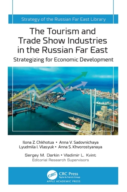 Tourism and Trade Show Industries in the Russian Far East