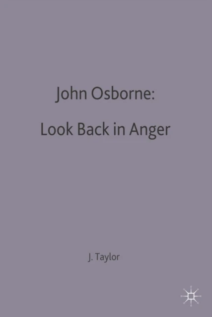 John Osborne: Look Back in Anger