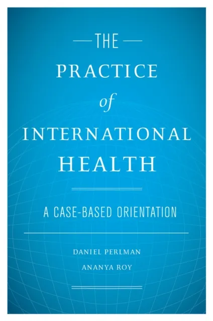 Practice of International Health