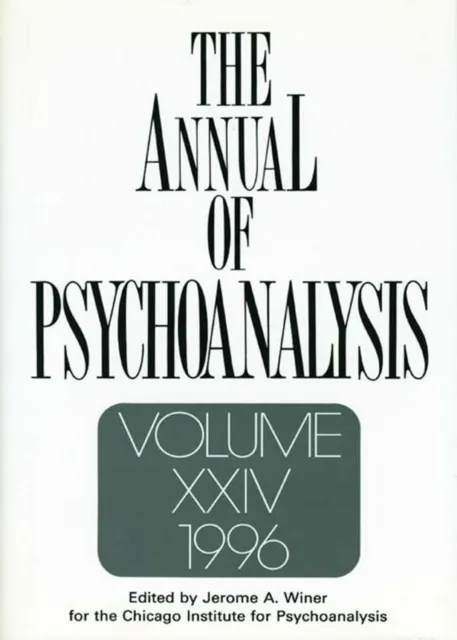 Annual of Psychoanalysis, V. 24