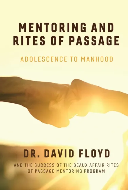 Mentoring and Rites of Passage