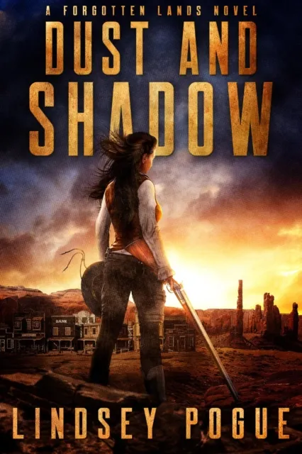 Dust and Shadow: A Dystopian Romance Adventure