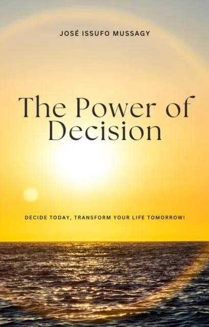 Power of Decision