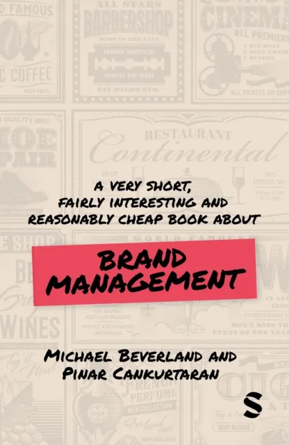 Very Short, Fairly Interesting and Reasonably Cheap Book about Brand Management