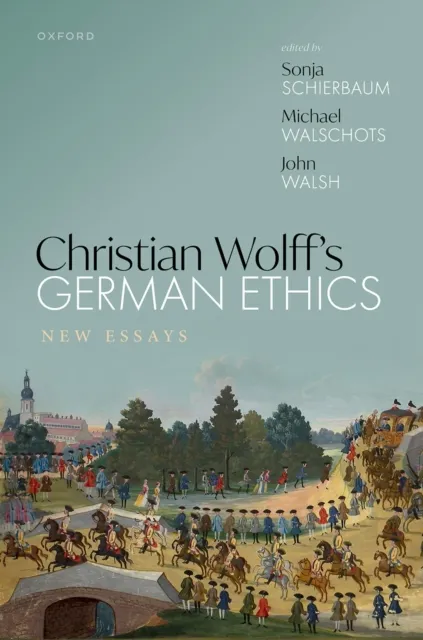 Christian Wolff's German Ethics