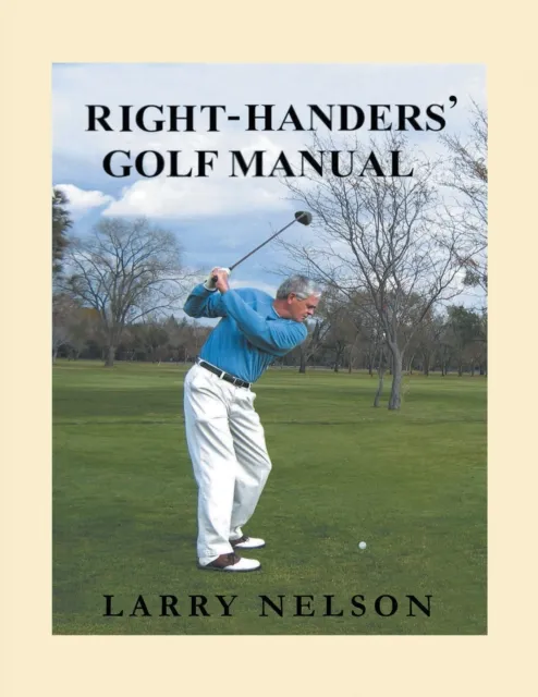 Right Handers' Golf Manual