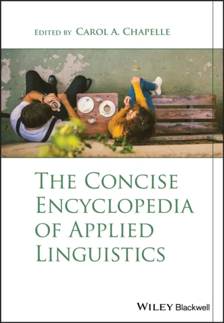 Concise Encyclopedia of Applied Linguistics