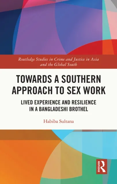 Towards a Southern Approach to Sex Work
