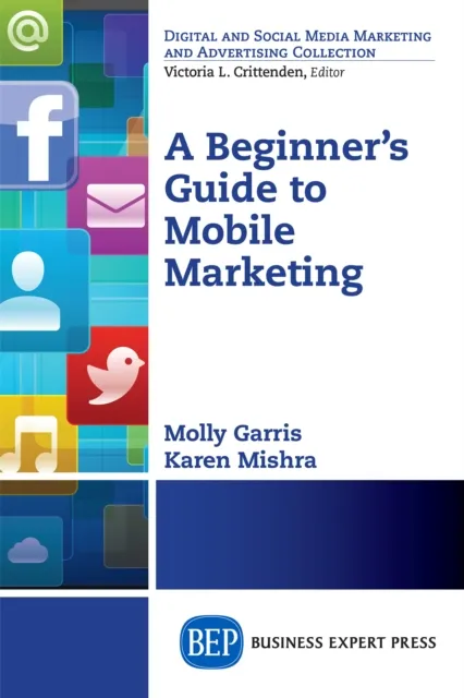 Beginner's Guide to Mobile Marketing