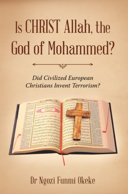 Is Christ Allah, the God of Mohammed?