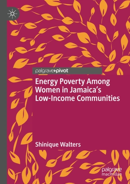 Energy Poverty Among Women in Jamaica's Low-Income Communities