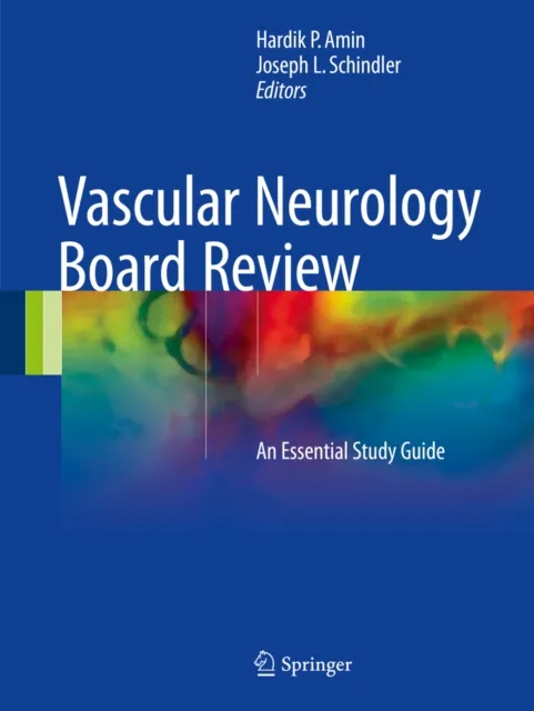 Vascular Neurology Board Review