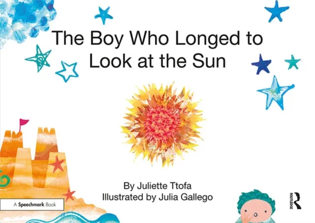 Boy Who Longed to Look at the Sun