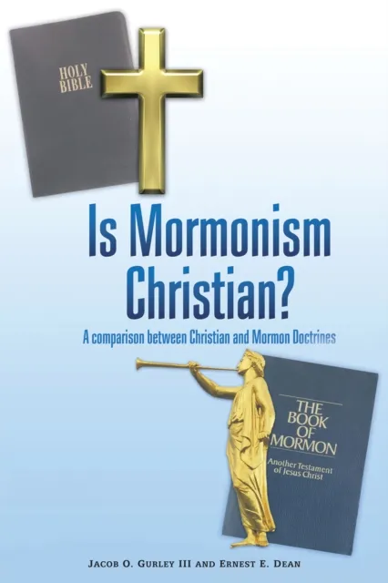 Is Mormonism Christian?