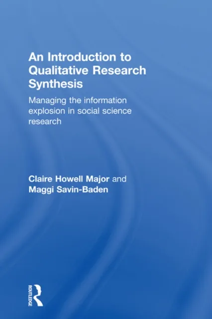 Introduction to Qualitative Research Synthesis