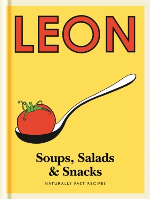 Little Leon: Soups, Salads & Snacks