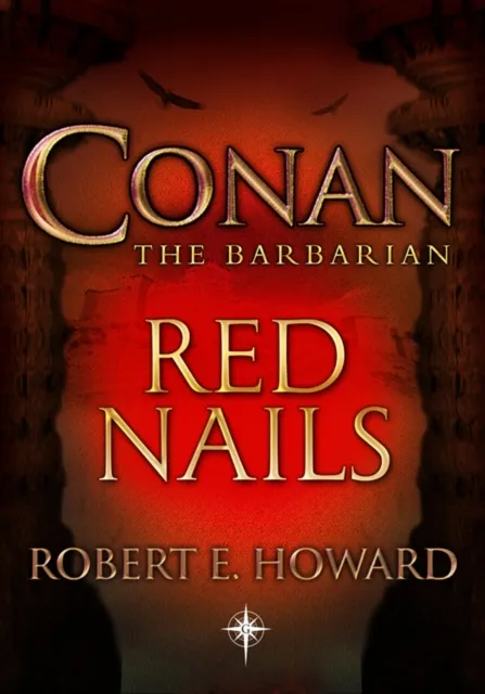 Conan: Red Nails