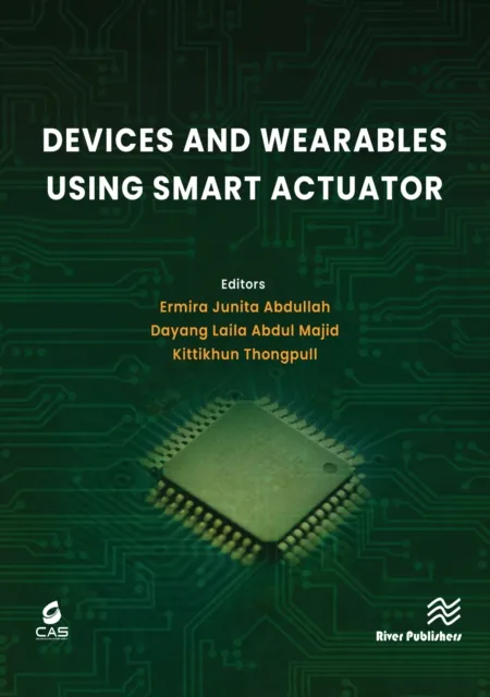 Devices and Wearables Using Smart Actuator