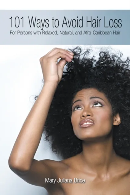 101 Ways to Avoid Hair Loss