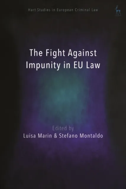 Fight Against Impunity in EU Law