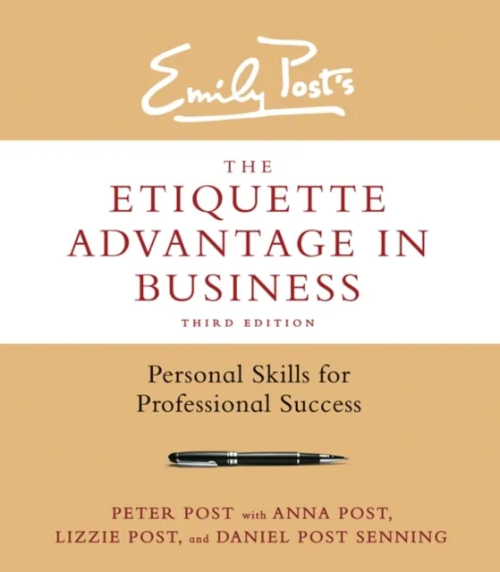 Etiquette Advantage in Business, Third Edition
