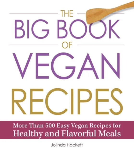 Big Book of Vegan Recipes