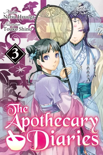 Apothecary Diaries: Volume 3 (Light Novel)