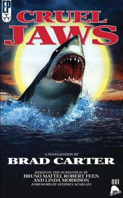 Cruel Jaws: The Novelization