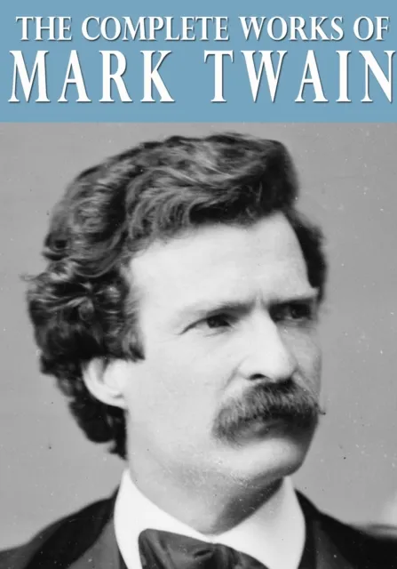 Complete Works of Mark Twain
