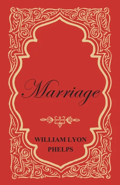 Marriage - An Essay