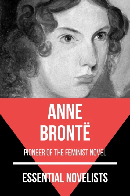 Essential Novelists - Anne Bronte
