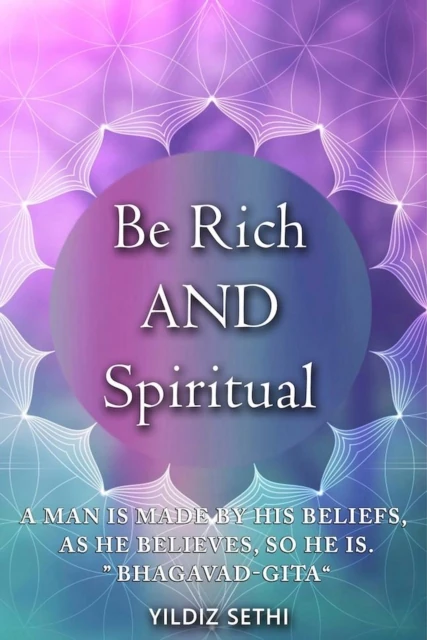 Be Rich and Spiritual