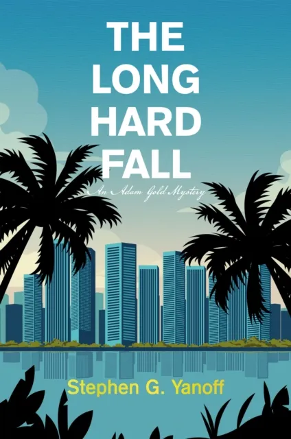 LONG HARD FALL