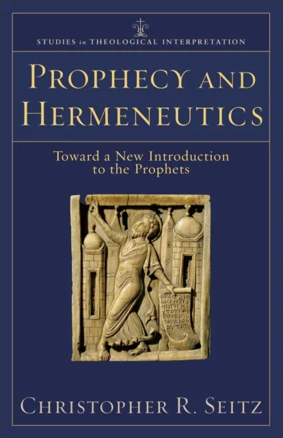 Prophecy and Hermeneutics ()