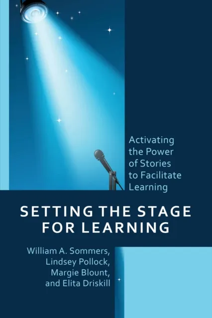 Setting the Stage for Learning