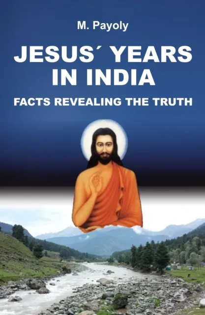 JESUS' YEARS IN INDIA