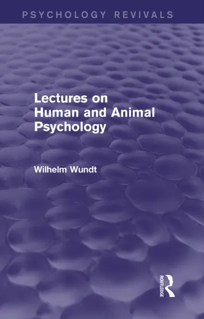 Lectures on Human and Animal Psychology