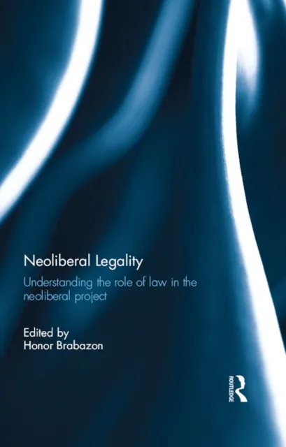 Neoliberal Legality