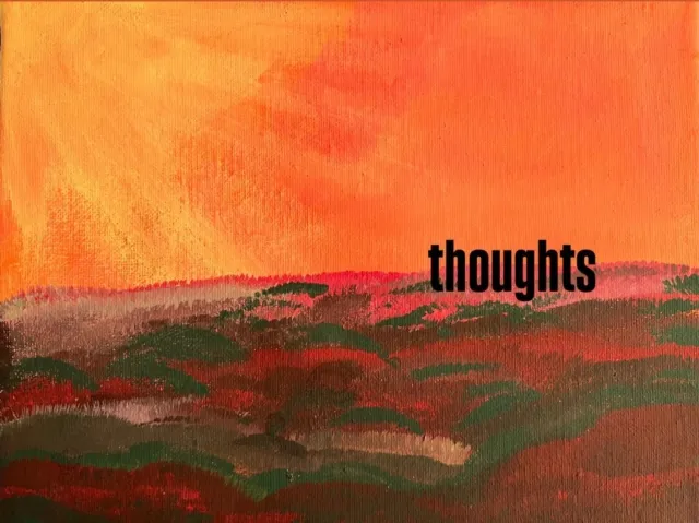 Thoughts
